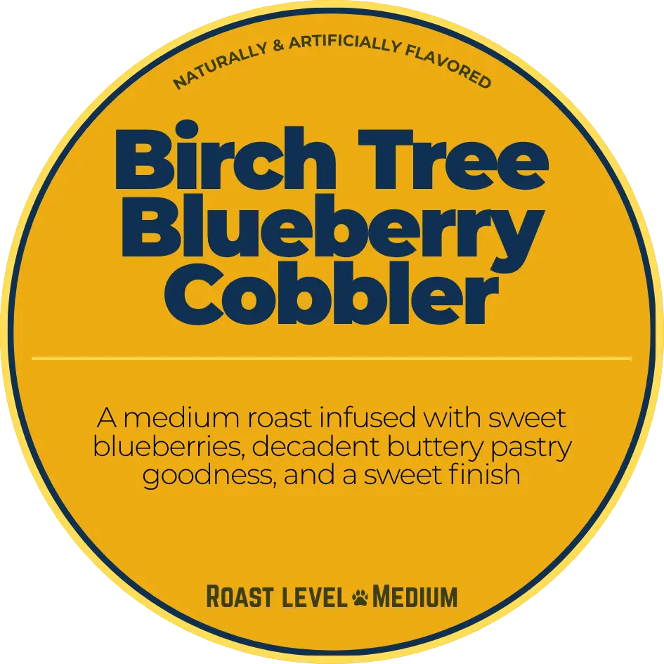 Birch Tree Blueberry Cobbler; Blueberry Cobbler Happy Bear Coffee Company