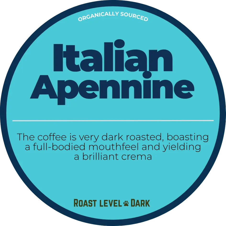 Italian Apennine; Italian Roast Happy Bear Coffee Company