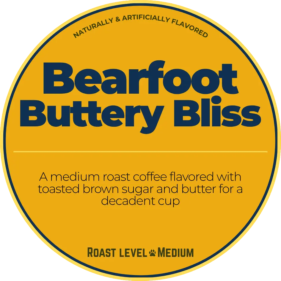 Bearfoot Buttery Bliss; Butterscotch Happy Bear Coffee Company