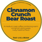 Cinnamon Crunch Bear Roast; Cinnamon Hazelnut Happy Bear Coffee Company
