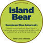 Island Bear; Jamaican Blue Mountain Happy Bear Coffee Company