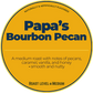 Papa's Bourbon Pecan; Bourbon Pecan Happy Bear Coffee Company