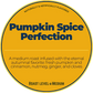 Pumpkin Spice Perfection; Pumpkin Spice Happy Bear Coffee Company