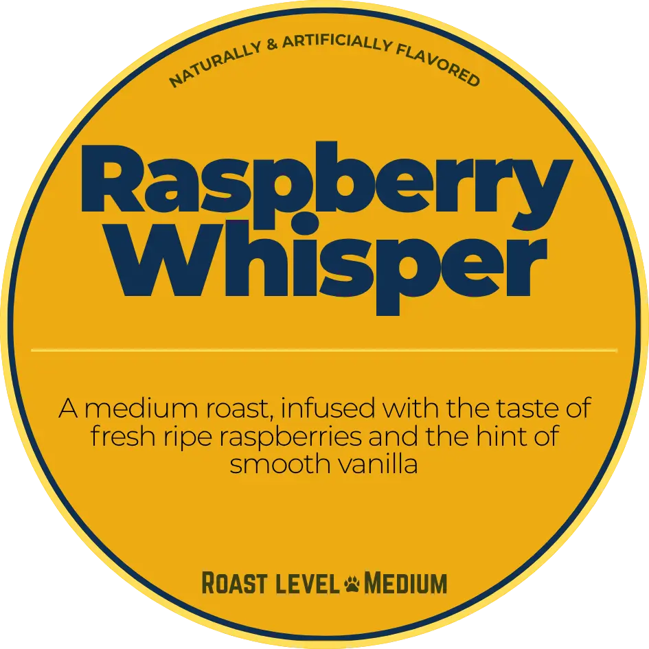Raspberry Whisper; Raspberry Vanilla Happy Bear Coffee Company