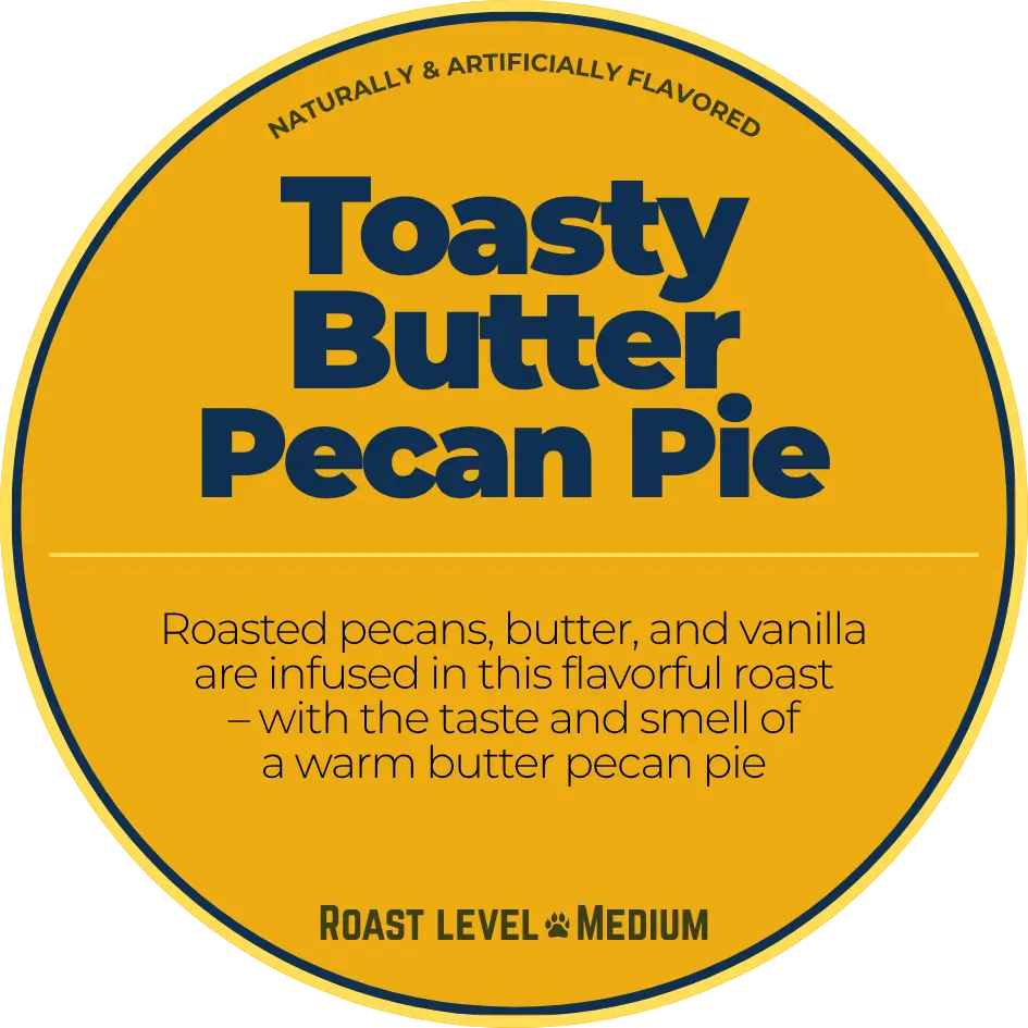 Toasty Butter Pecan Pie; Butter Pecan Happy Bear Coffee Company